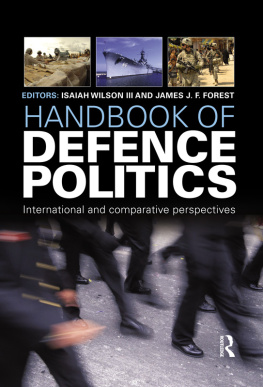 Isaiah ike Wilson Iii - Handbook of Defence Politics: International and Comparative Perspectives