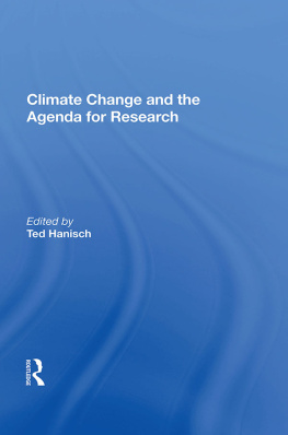 Ted Hanisch Climate Change and the Agenda for Research