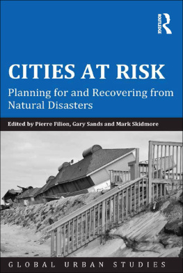 Pierre Filion Cities at Risk: Planning for and Recovering From Natural Disasters