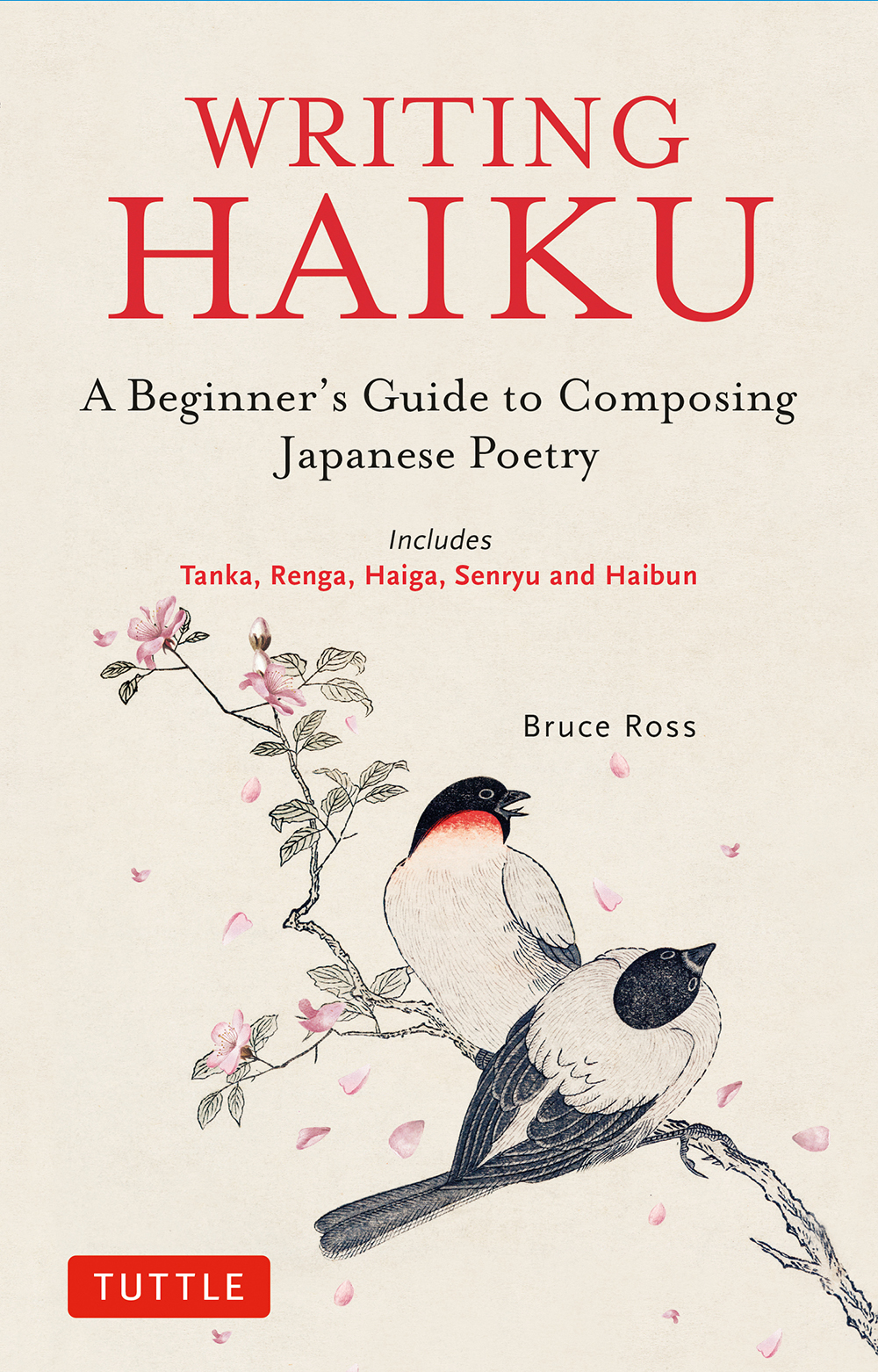 Table of Contents Guide WRITING HAIKU WRITING HAIKU A Beginners Guide to - photo 1