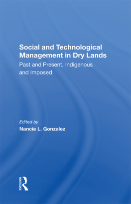 Nancie L. Gonzalez - Social and Technological Management in Dry Lands