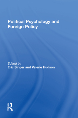 Eric Singer Political Psychology and Foreign Policy