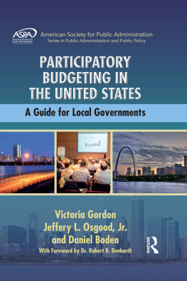 Victoria Gordon Participatory Budgeting in the United States: A Guide for Local Governments