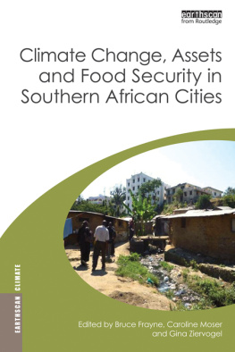 Bruce Frayne Climate Change, Assets and Food Security in Southern African Cities