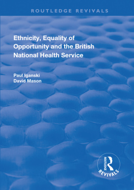 Paul Iganski - Ethnicity, Equality of Opportunity, and the British National Health Service