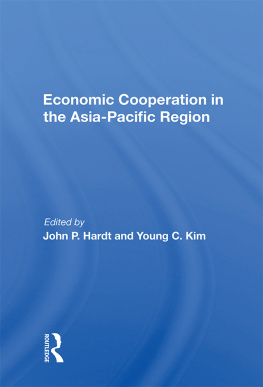 John P Hardt Economic Cooperation in the Asia-Pacific Region