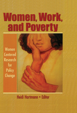 Heidi I. Hartmann - Women, Work, and Poverty: Women Centered Research for Policy Change