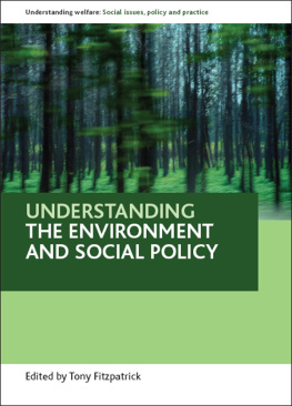 Tony Fitzpatrick - Understanding the Environment and Social Policy