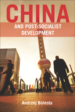 Andrzej Bolesta - China and Post-Socialist Development