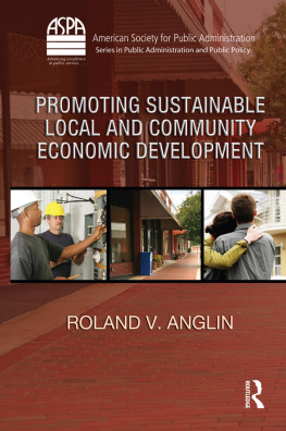 Roland V. Anglin Promoting Sustainable Local and Community Economic Development