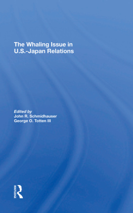 John R Schmidhauser - The Whaling Issue in U.S.-Japan Relations