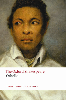 William Shakespeare Othello: The Moor of Venice