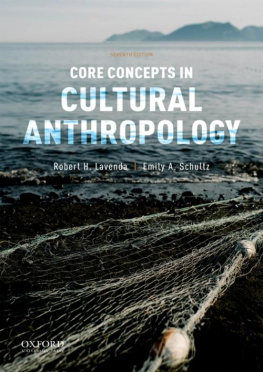 Robert H. Lavenda Core Concepts in Cultural Anthropology