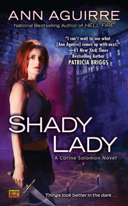 Ann Aguirre - Shady Lady: A Corine Solomon Novel