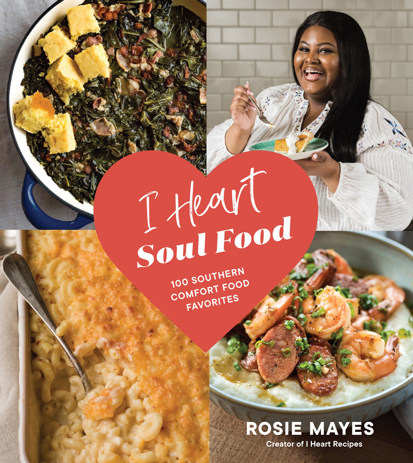 I Heart Soul Food 100 Southern Comfort Food Favorites - photo 1