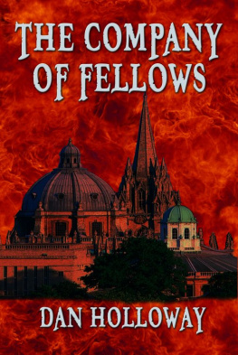 Dan Holloway - The Company of Fellows