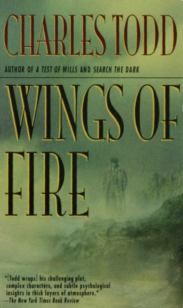 Charles Todd - Wings of Fire