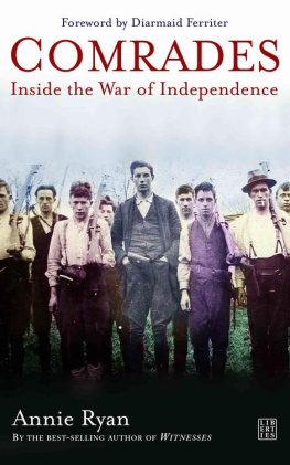 ANNIE RYAN - Comrades: Inside the War of Independence