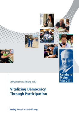 Bertelsmann Stiftung Vitalizing Democracy Through Partizipation