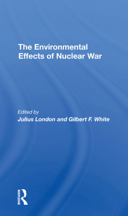 Julius London - The Environmental Effects of Nuclear War