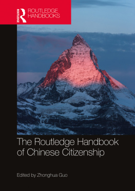 Zhonghua Guo The Routledge Handbook of Chinese Citizenship