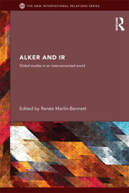 Renée Marlin-Bennett - Alker and IR: Global Studies in an Interconnected World