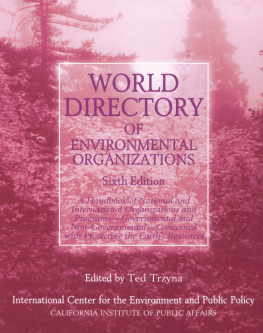 Thaddeus C. Trzyna World Directory of Environmental Organizations
