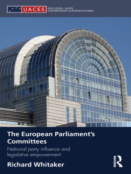 Richard Whitaker - The European Parliaments Committees: National Party Influence and Legislative Empowerment