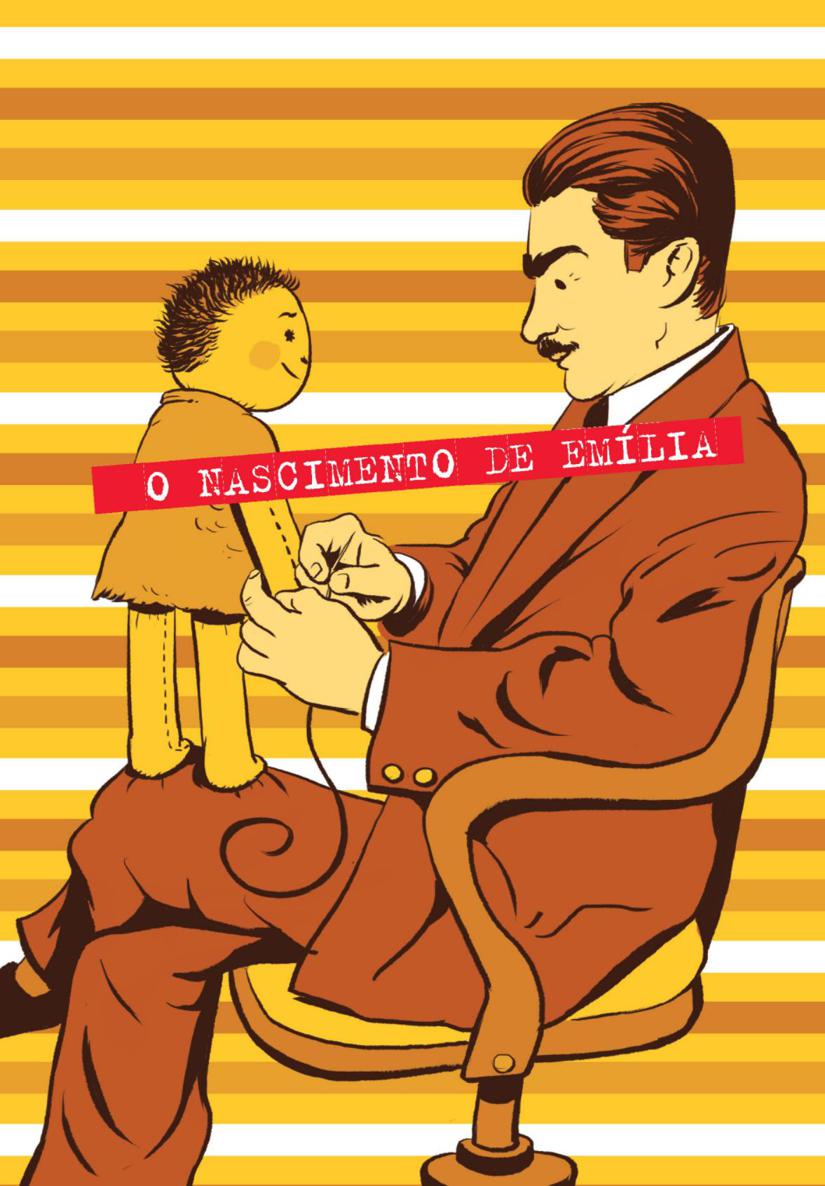 O NASCIMENTO DE EMLIA Emlia nasceu na primeira pgina do livro A menina do - photo 11