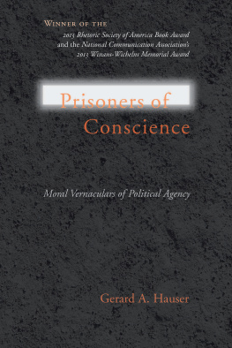 Kevin Cullen Prisoners of Conscience: Moral Vernaculars of Political Agency