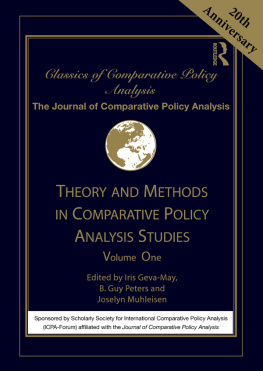 Iris Geva-May - Theory and Methods in Comparative Policy Analysis Studies: Volume One