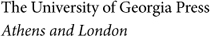 2014 by the University of Georgia Press Athens Georgia 30602 wwwugapressorg - photo 2