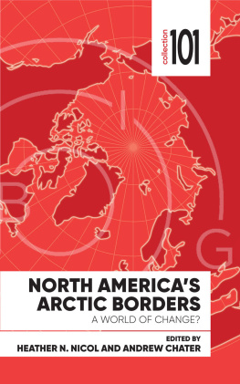 Heather Nicol Arctic Borders in Globalization: North America