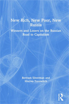 Bertram Silverman - Winners and Losers on the Russian Road to Capitalism