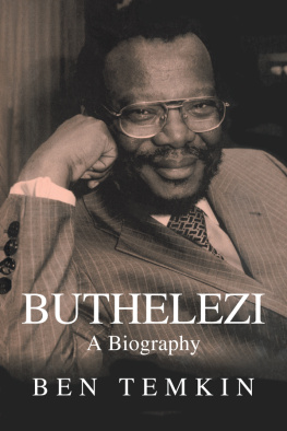 Ben Temkin - Buthelezi: A Biography