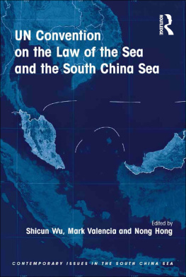 Shicun Wu UN Convention on the Law of the Sea and the South China Sea