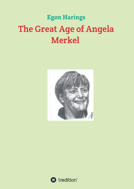 Egon Harings - The Great Age of Angela Merkel