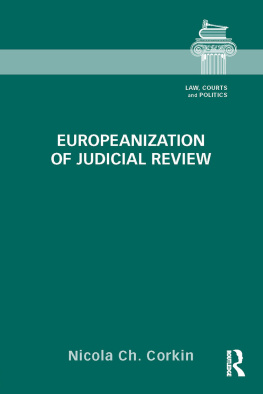 Nicola Ch Corkin Europeanization of Judicial Review