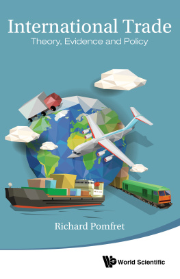 Richard Pomfret - International Trade: Theory, Evidence and Policy