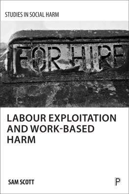 Sam Scott - Labour Exploitation and Work-Based Harm