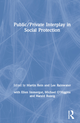 Martin Rein - Public/Private Interplay in Social Protection