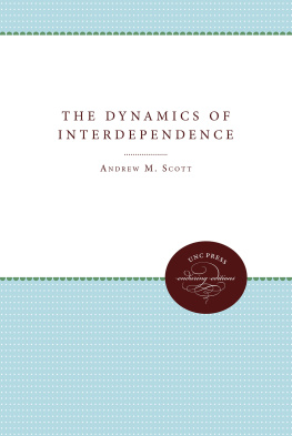 Andrew MacKay Scott Dynamics of Interdependence