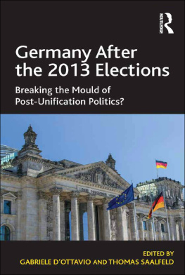 Gabriele DOttavio Germany After the 2013 Elections: Breaking the Mould of Post-Unification Politics?