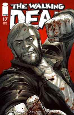 Robert Kirkman - Walking Dead Weekly #17