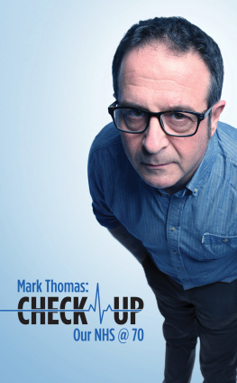 Mark Thomas Check Up: Our NHS at 70