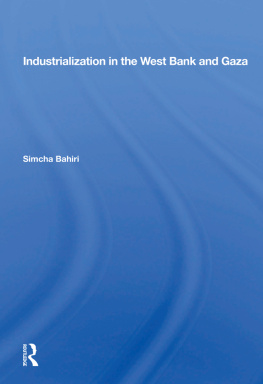 Simcha Bahiri - Industrialization in the West Bank and Gaza
