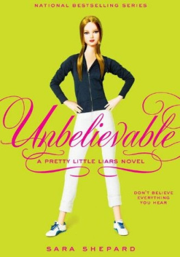 Sara Shepard - Unbelievable