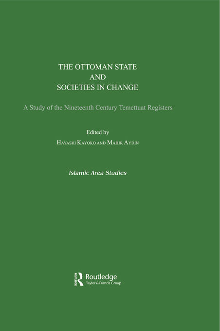 THE OTTOMAN STATE AND SOCIETIES IN CHANGE When the Ottoman Empire undertook - photo 1