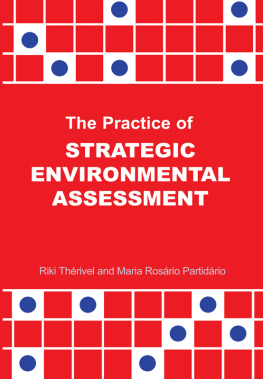 Riki Therivel The Practice of Strategic Environmental Assessment