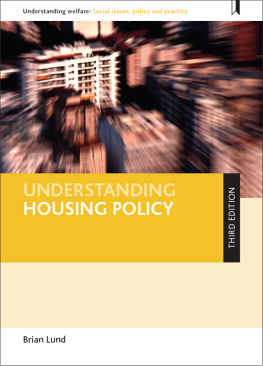 Brian Lund - Understanding Housing Policy
